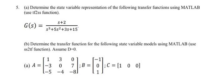 Solved 5. (a) Determine the state variable representation of | Chegg.com