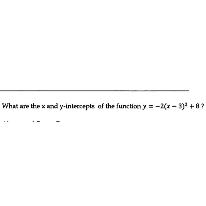 solved-what-are-the-x-and-y-intercepts-of-the-function-chegg