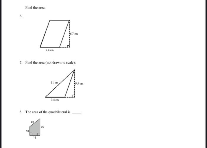 Solved Find the area: 6. 7. Find the area (not drawn to | Chegg.com