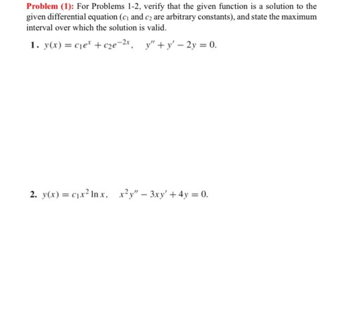 Solved Problem (1): For Problems 1-2, verify that the given | Chegg.com