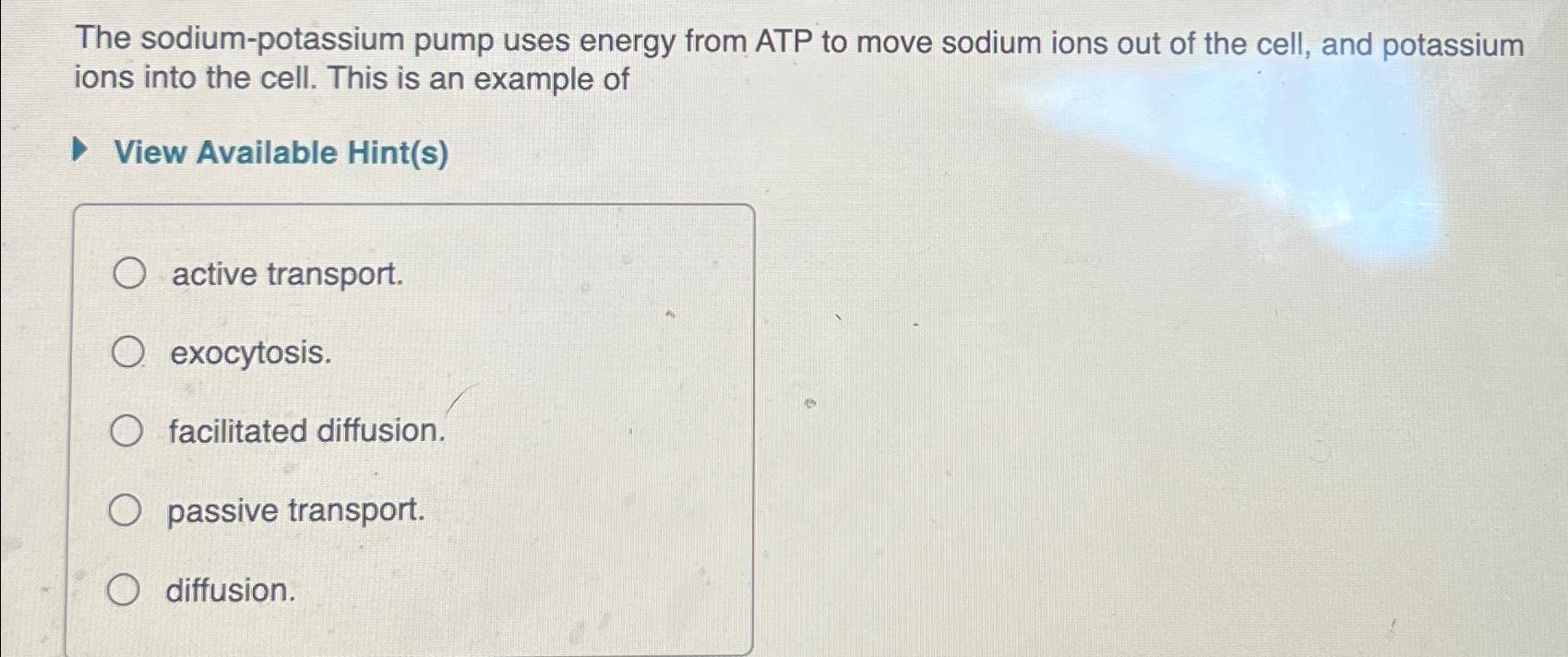 Solved The sodium-potassium pump uses energy from ATP to | Chegg.com