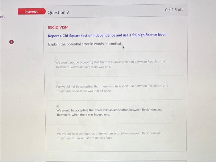 Solved Use the information below to answer the RECIDIVISM | Chegg.com