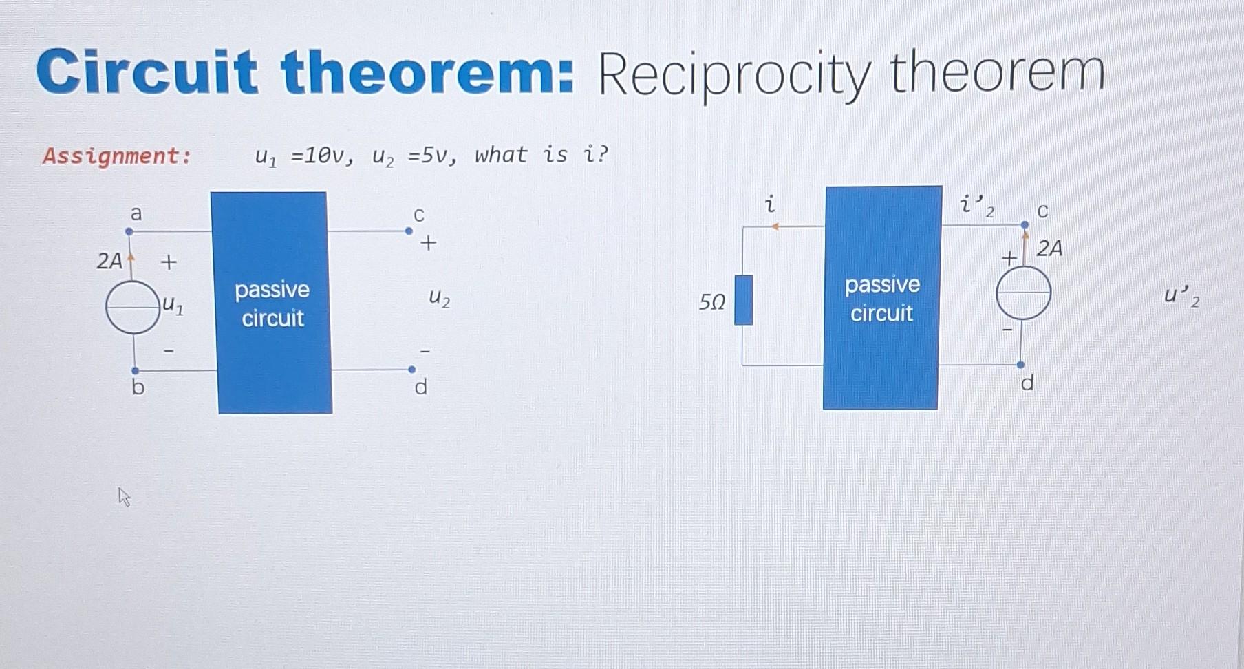 Solved Circuit Theorem Reciprocity Theorem