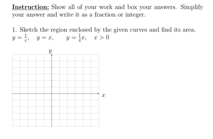 Solved Instruction: Show all of your work and box your | Chegg.com