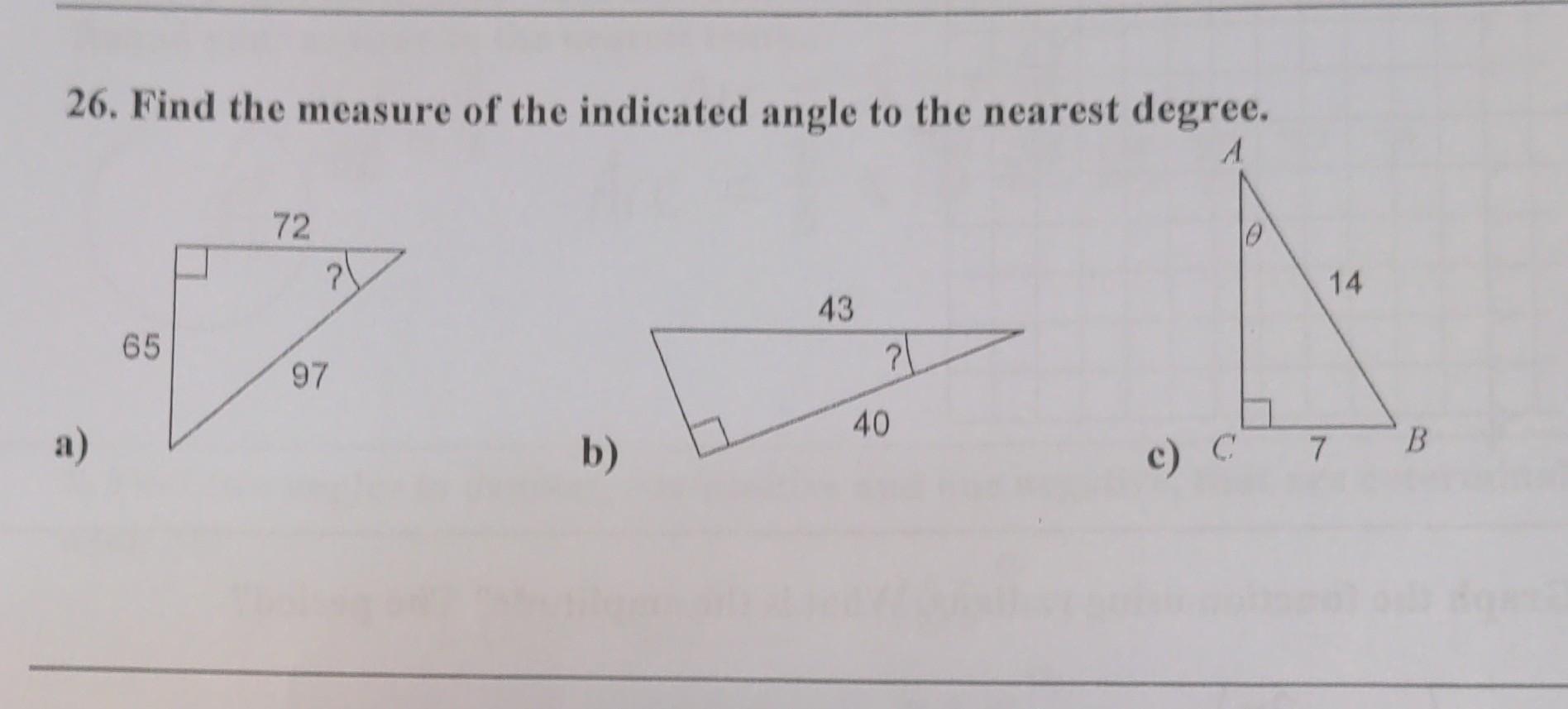 Solved 26. Find the measure of the indicated angle to the | Chegg.com ...