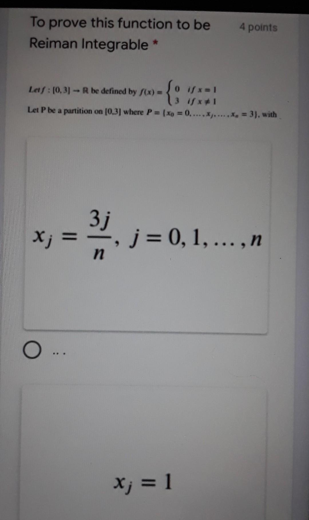 Solved To prove this function to be Reiman Integrable * 4 | Chegg.com