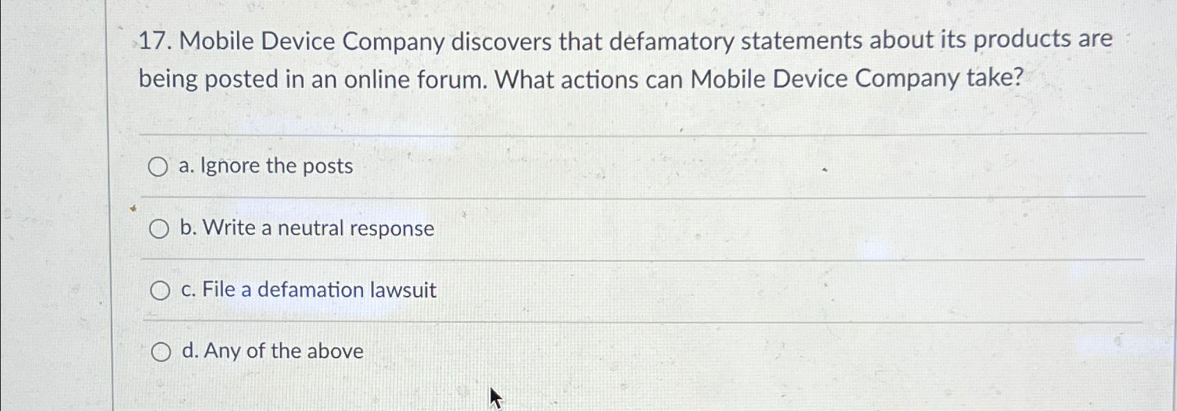 Solved Mobile Device Company discovers that defamatory