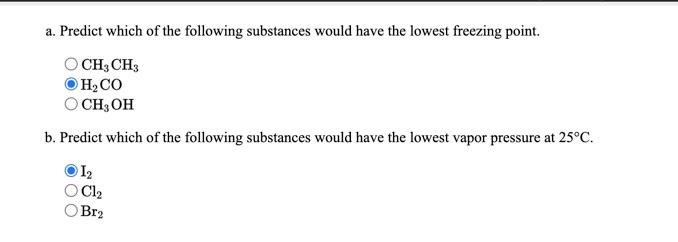 solved-a-predict-which-of-the-following-substances-would-chegg