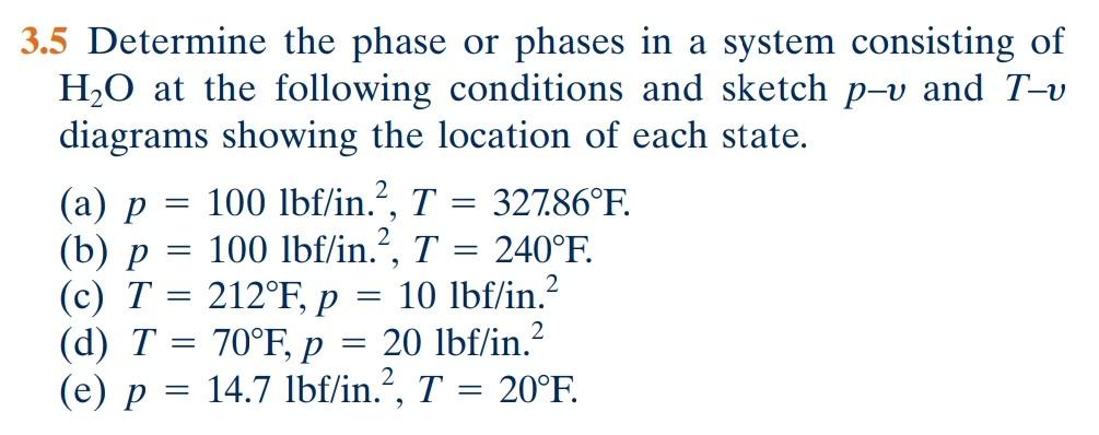 Solved 3.5 Determine the phase or phases in a system | Chegg.com