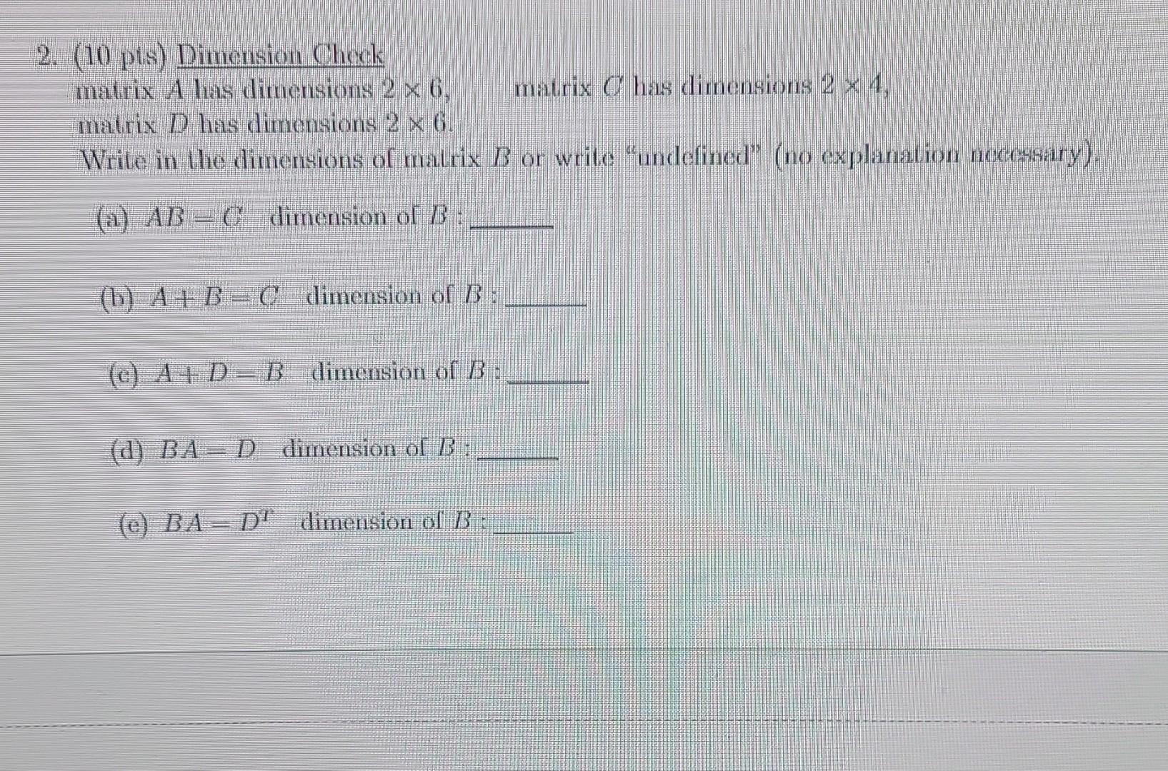 solved-2-10-pts-dimension-check-matrix-a-has-dimensions-2-chegg