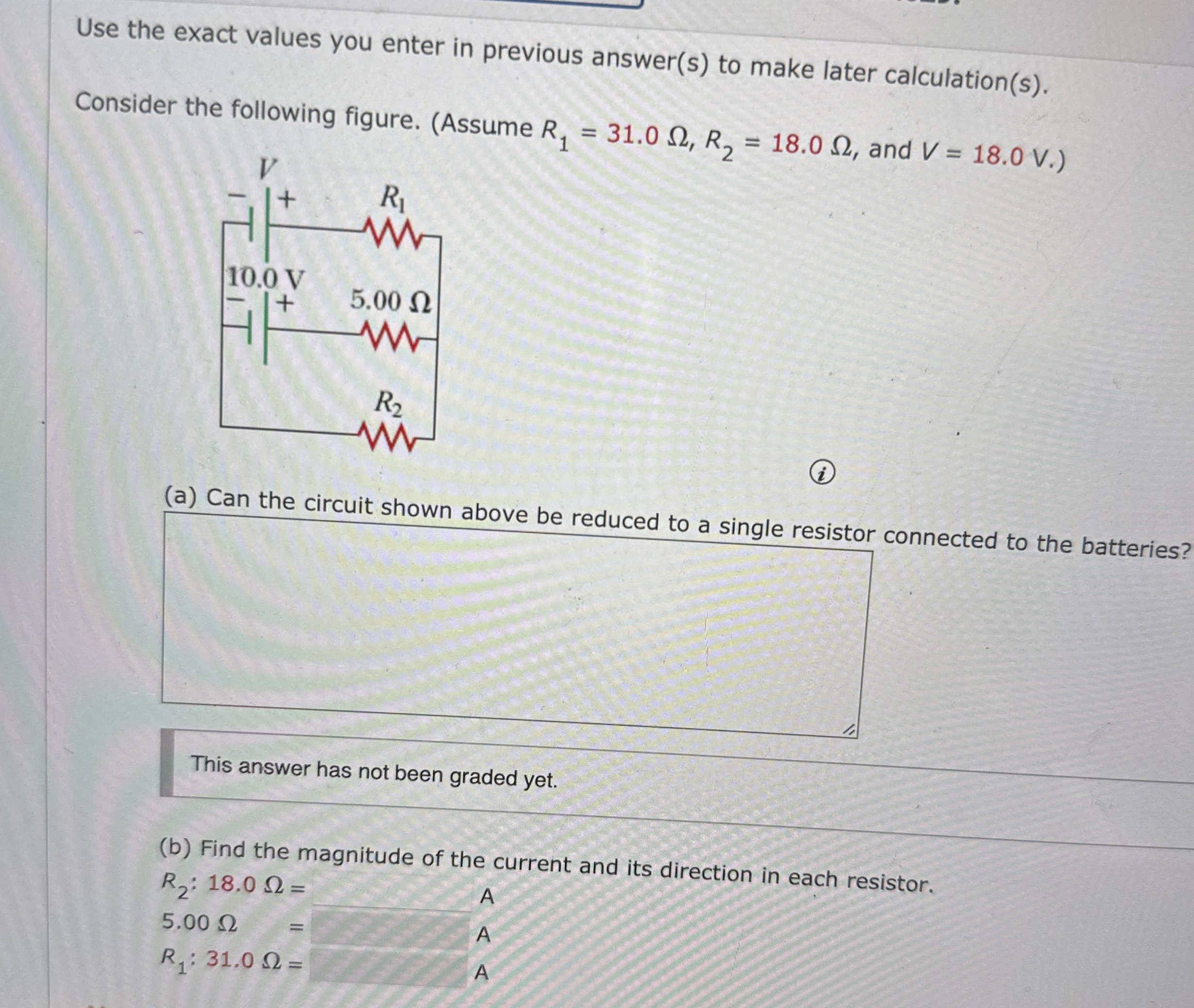 Solved Use the exact values you enter in previous answer(s) | Chegg.com