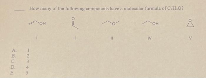 Solved How many of the following compounds have a molecular | Chegg.com