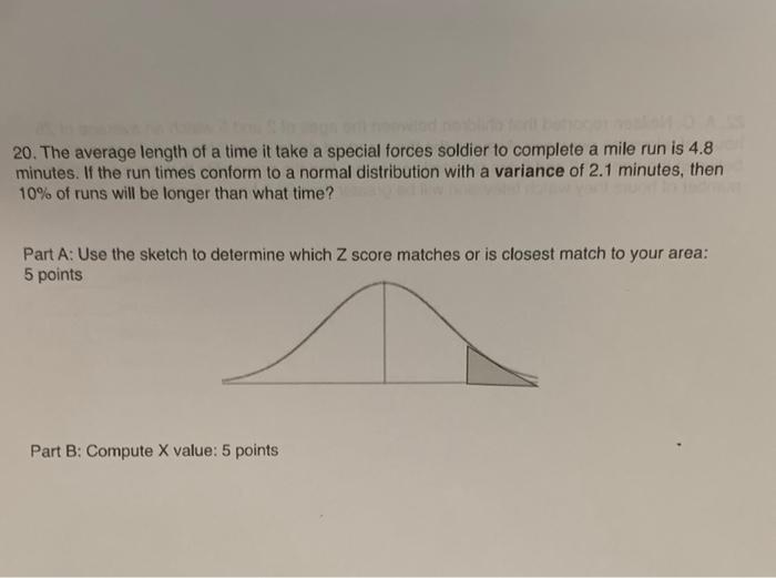 Solved 20. The average length of a time it take a special | Chegg.com