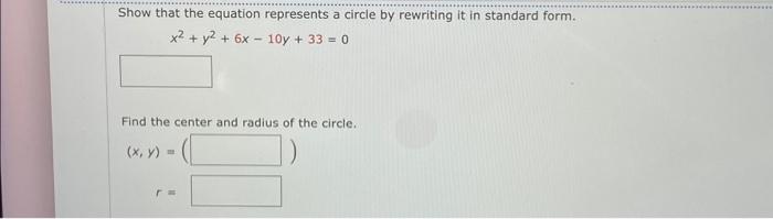 Solved Show that the equation represents a circle by | Chegg.com