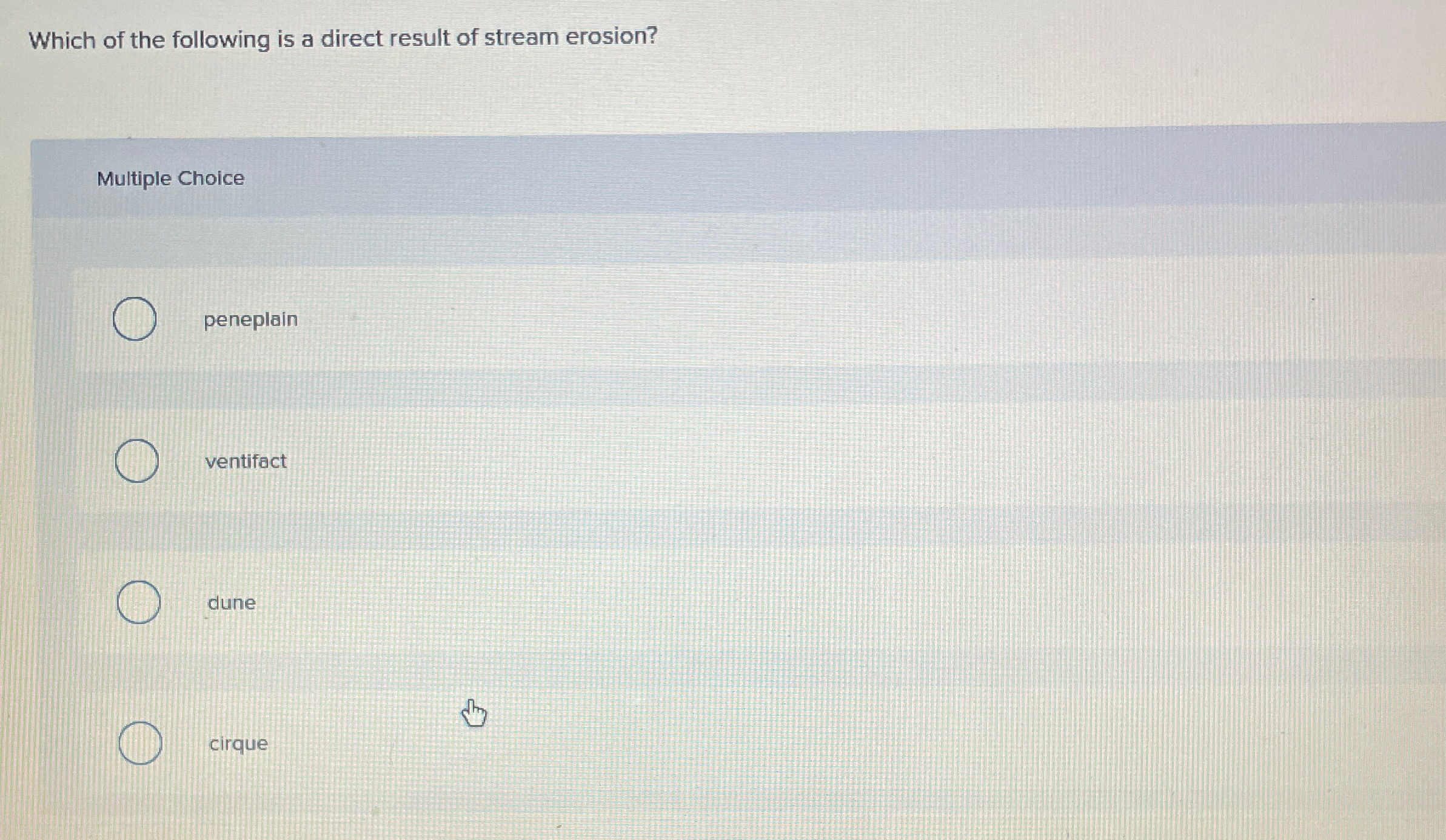 Solved Which of the following is a direct result of stream | Chegg.com