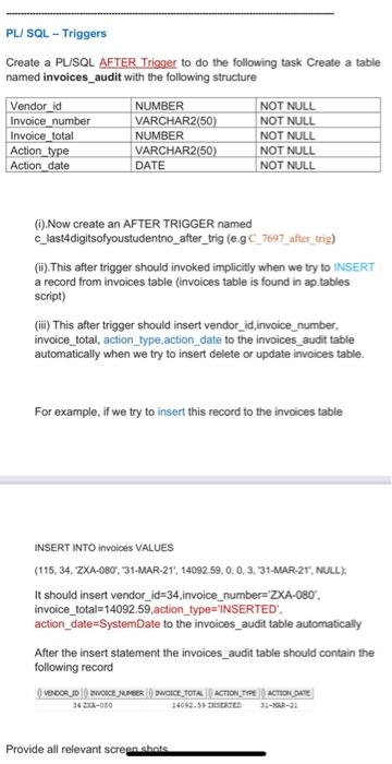 Solved PL/SQL - Triggers Create a PL/SQL AFTER Trigger to do | Chegg.com