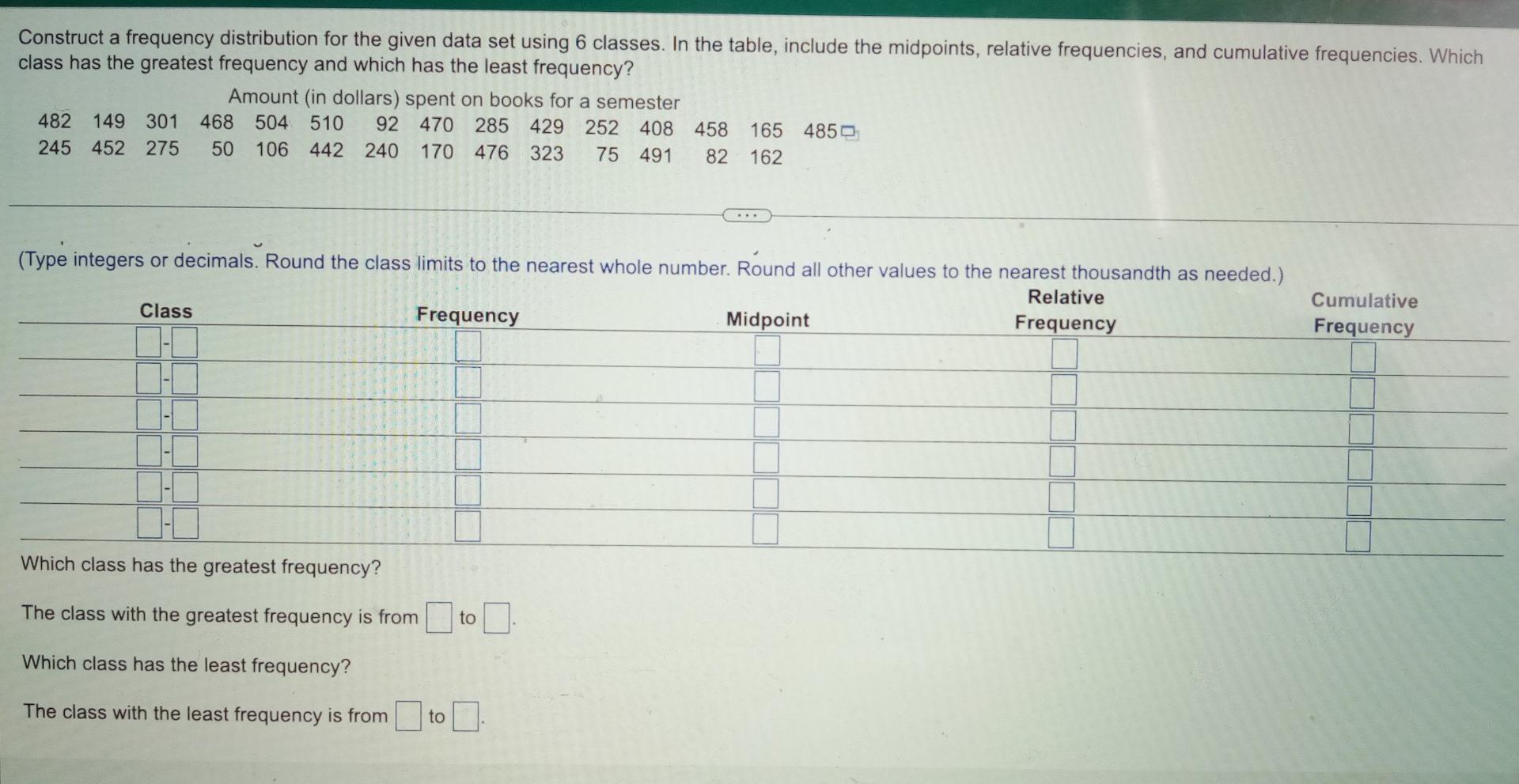 Solved Construct a frequency distribution for the given data | Chegg.com