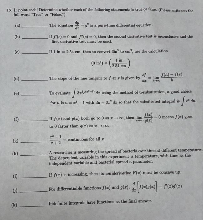 Solved 16. [1 point each] Determine whether each of the | Chegg.com