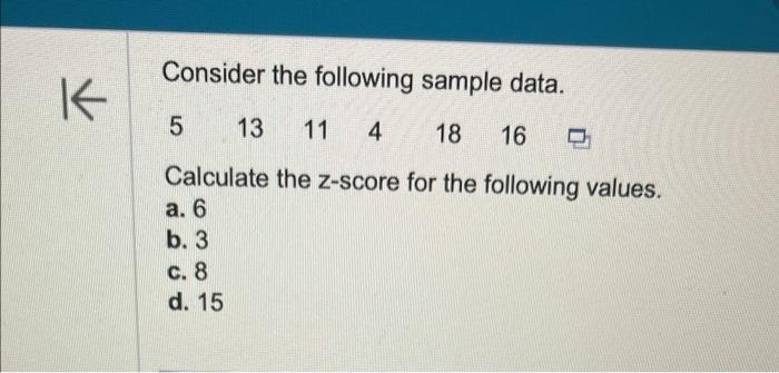 Solved Consider the following sample data. 5131141816 | Chegg.com