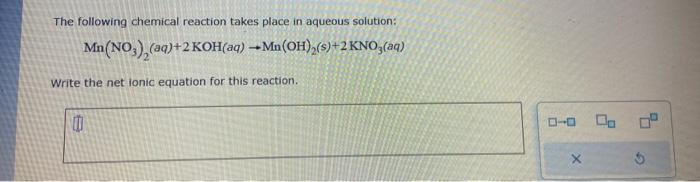 Solved The following chemical reaction takes place in | Chegg.com