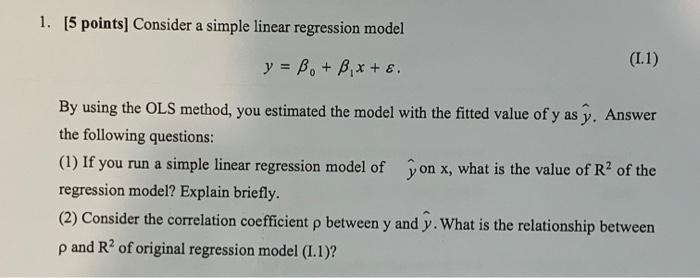 Solved 1. [5 points] Consider a simple linear regression | Chegg.com