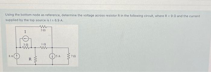 Solved Using the bottom node as reference, determine the | Chegg.com