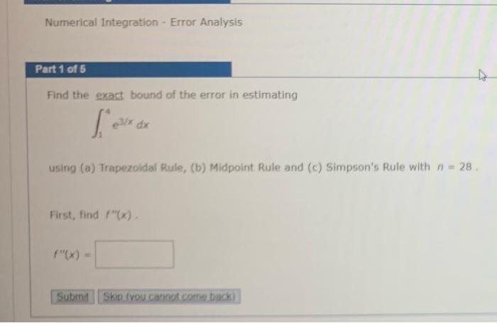 Solved Find The Exact Bound Of The Error In Estimating | Chegg.com