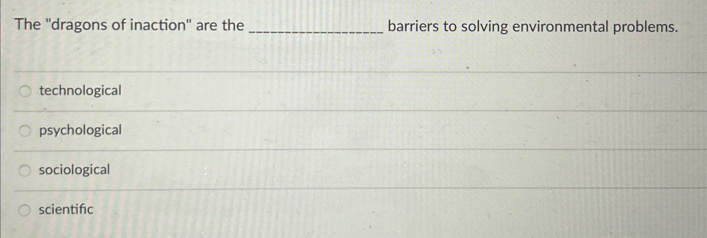 Solved The "dragons of inaction" are the ﻿barriers to