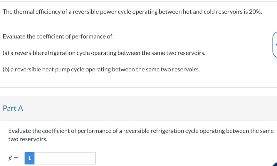 Solved The thermal efficiency of a reversible power cycle | Chegg.com