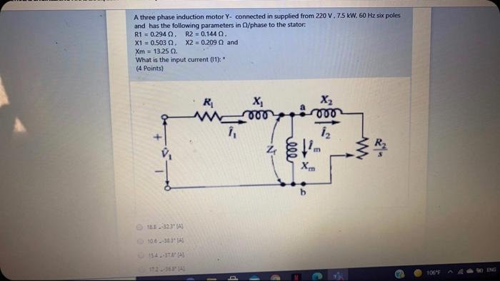 Solved A three phase induction motor Y connected in supplied | Chegg.com