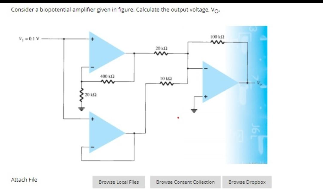 Solved Consider a biopotential amplifier given in figure. | Chegg.com