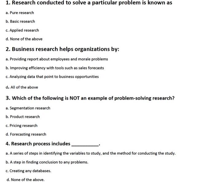 research conducted to solve problems