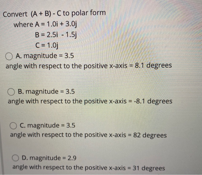 solved-convert-a-b-c-to-polar-form-where-a-1-0i-chegg