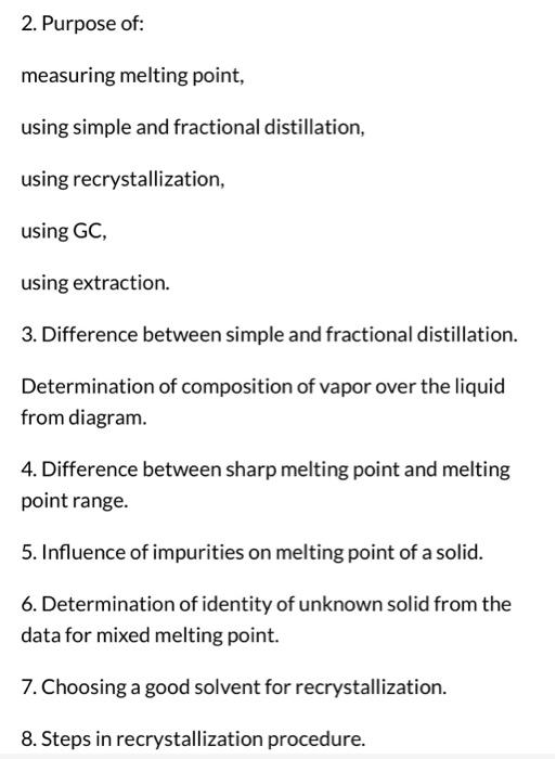 2. Purpose of measuring melting point, using simple