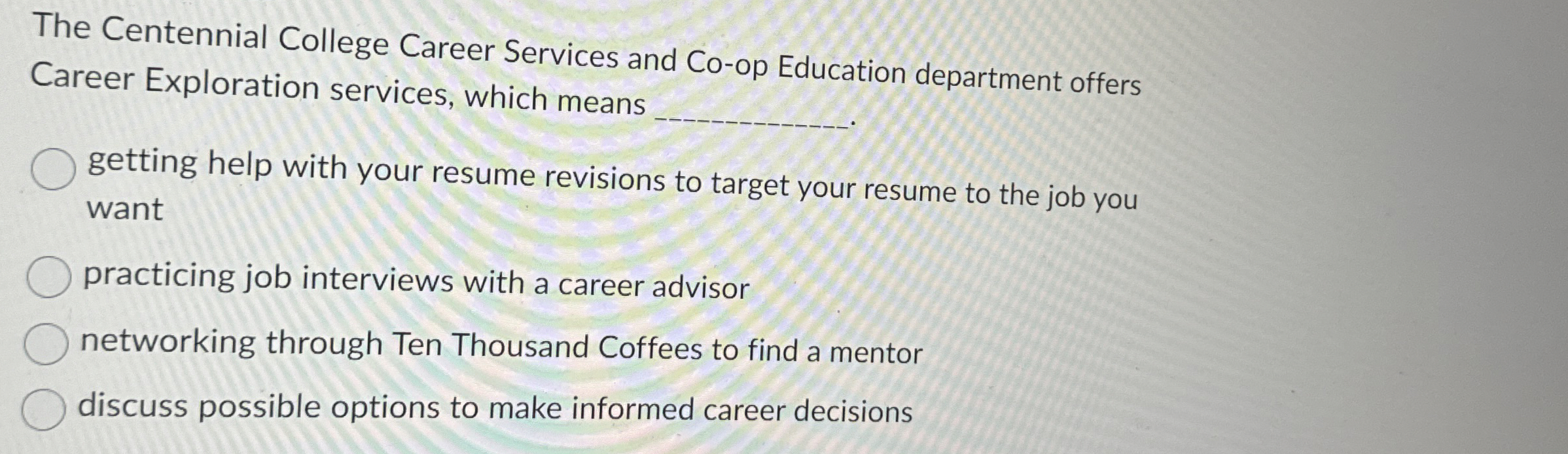 Image result for Solved The Centennial College Career Services and Co-op | Chegg.com