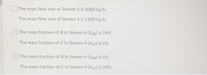 Stream Kg Solved Stream 3 kg Me Stream 1 0.03 kg B/kg 0.97 ksche | Chegg.com