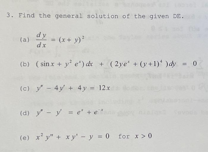 Solved 3. Find the general solution of the given DE. (a) | Chegg.com