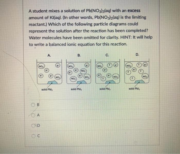 Solved A student mixes a solution of Pb(NO3)2(aq) with an | Chegg.com