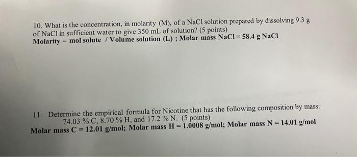 Solved 10. What is the concentration, in molarity (M), of a | Chegg.com