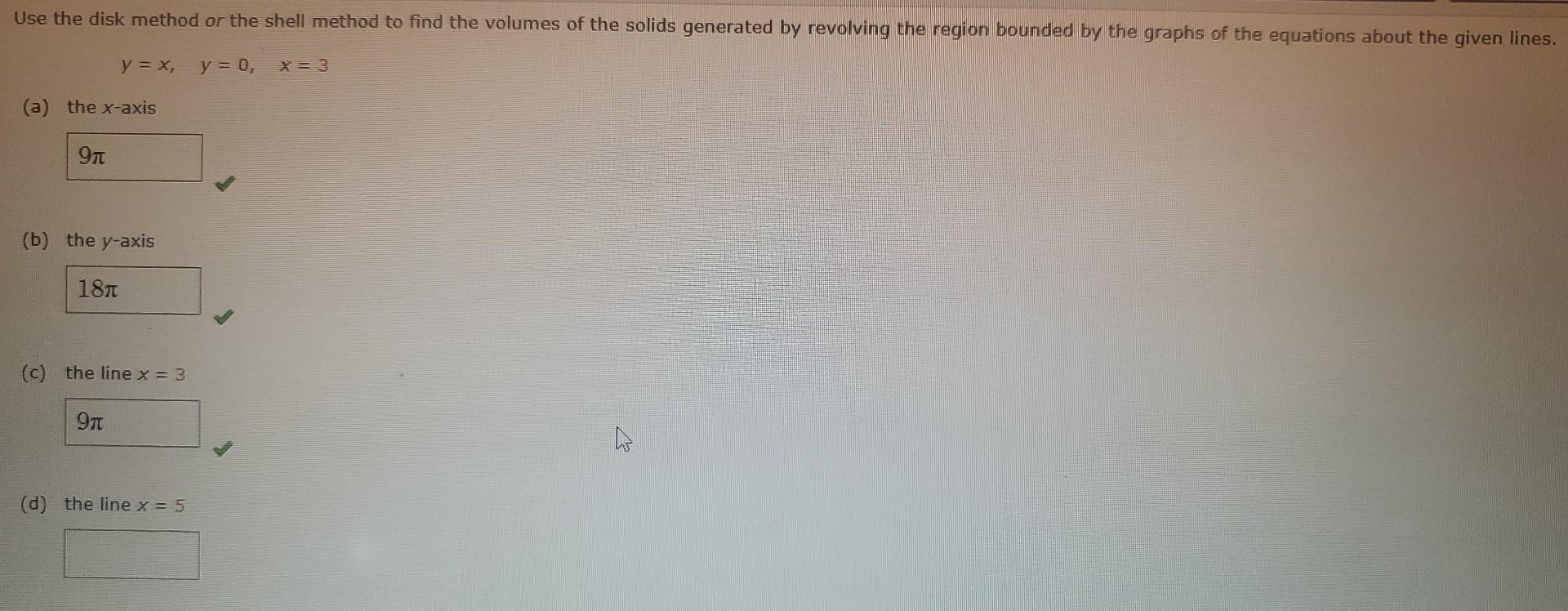 Solved Use the disk method or the shell method to find the | Chegg.com