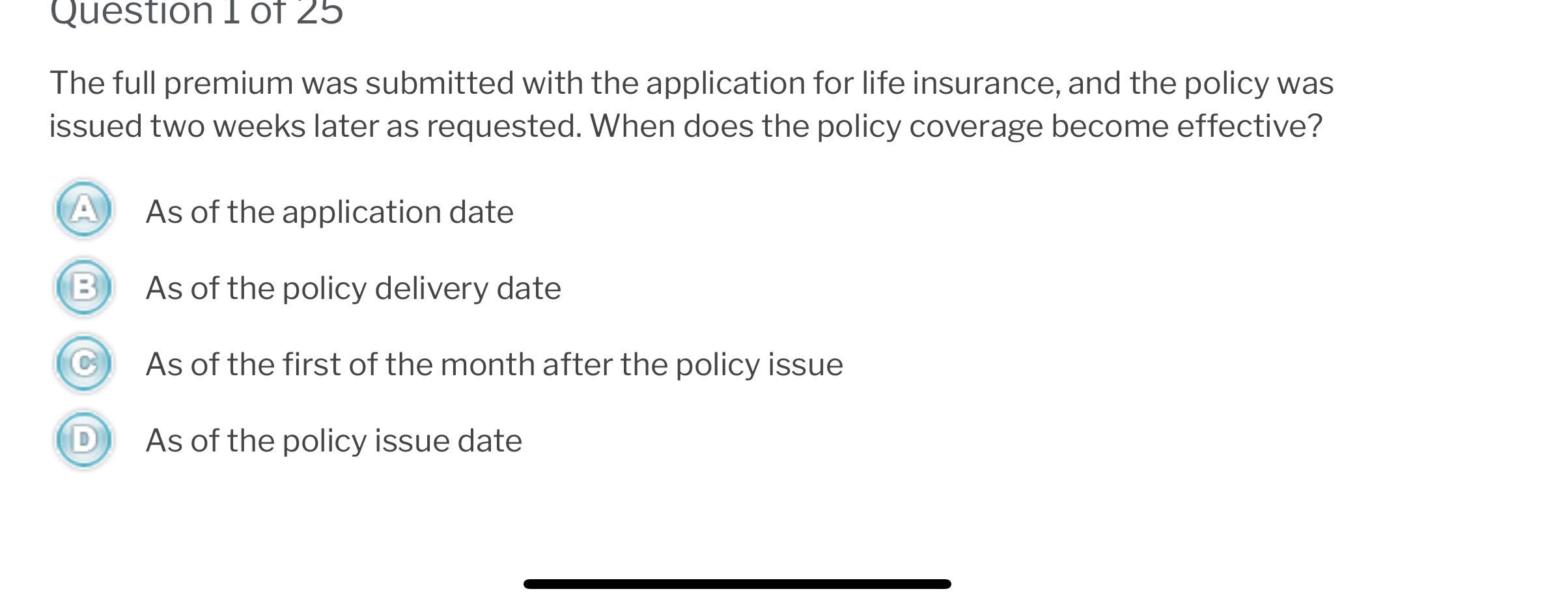 Solved Question 1 ﻿of 25The full premium was submitted with | Chegg.com