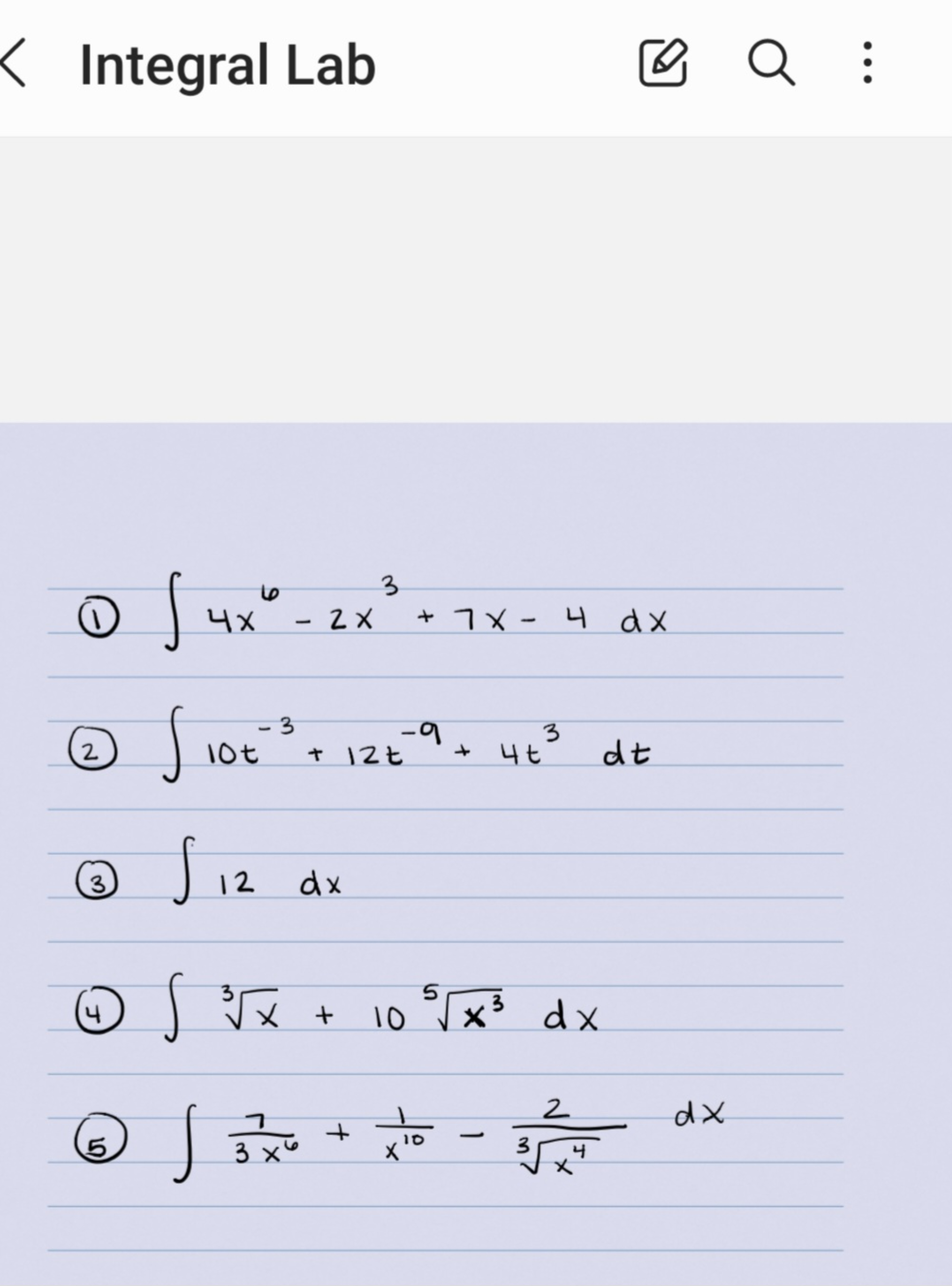 Solved 1 ∫﻿﻿4x6 2x3 7x 4dx 2 ∫﻿﻿10t 3 12t 9 4t3dt 3 ∫﻿﻿1