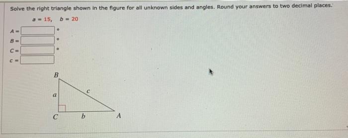 Solved Solve the right triangle shown in the figure for all | Chegg.com