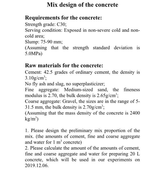 Mix design of the concrete Requirements for the