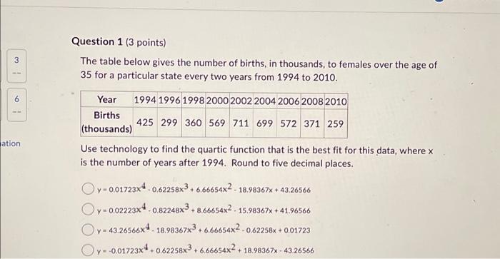 Solved 3 60 ation Question 1 (3 points) The table below | Chegg.com