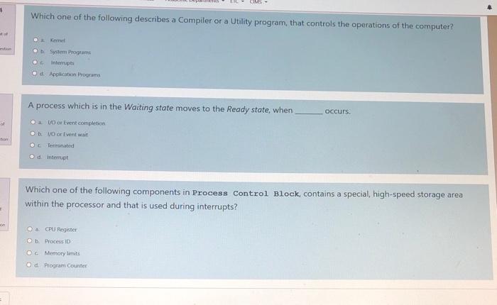 Solved CMS Which one of the following describes a Compiler | Chegg.com