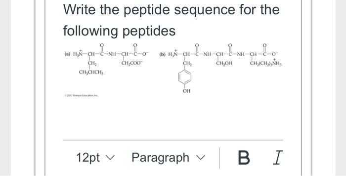Solved Write the peptide sequence for the following peptides | Chegg.com