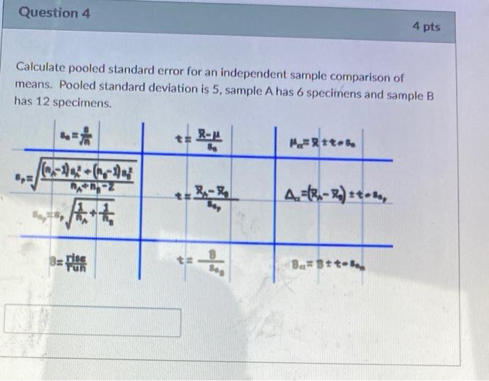 Solved Question 4 4 pts Calculate pooled standard error for | Chegg.com
