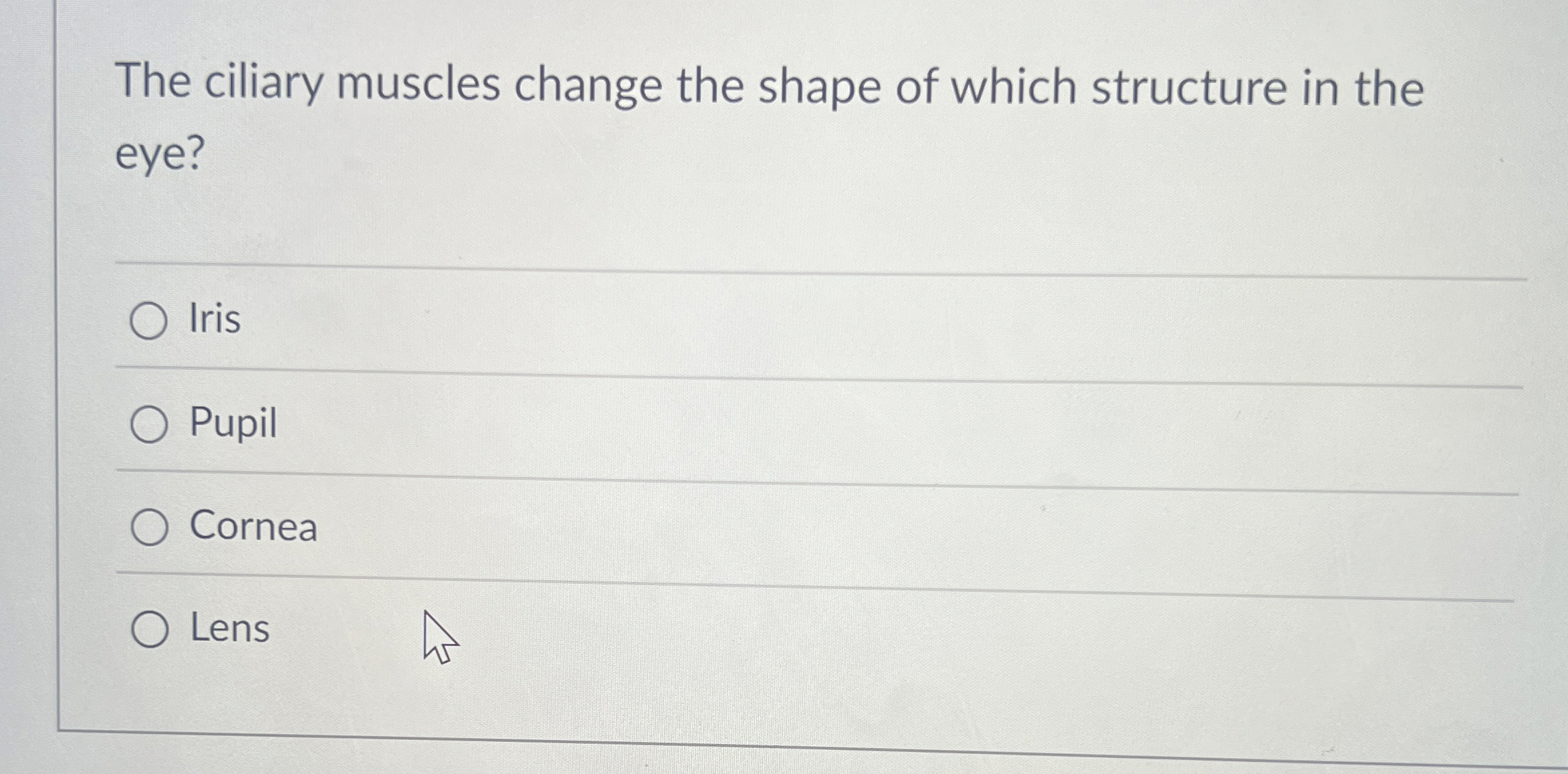 Solved The ciliary muscles change the shape of which