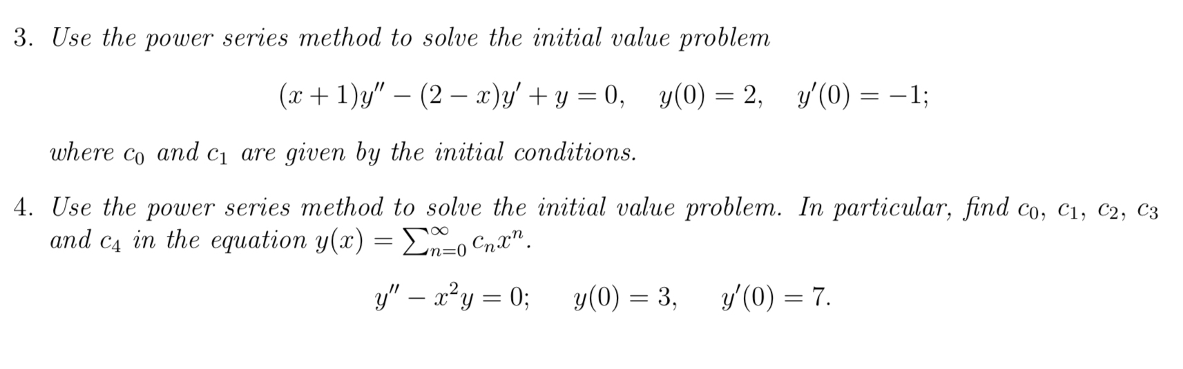 Solved 4.2Use the power series method to solve the initial | Chegg.com